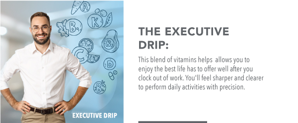 The executive Drip Iv Therapy
